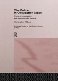 The Police In Occupation Japan (eBook, PDF)