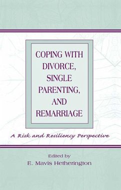 Coping With Divorce, Single Parenting, and Remarriage (eBook, PDF)
