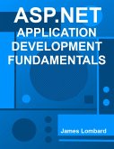 ASP.NET Application Development Fundamentals (eBook, ePUB) ASP.NET Application Development Fundamentals (eBook, ePUB)