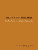 Esalen's Resident Alien: Secular Sceptic in a Utopian Community (eBook, ePUB) Esalen's Resident Alien: Secular Sceptic in a Utopian Community (eBook, ePUB)