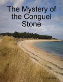 The Mystery of the Conguel Stone (eBook, ePUB)