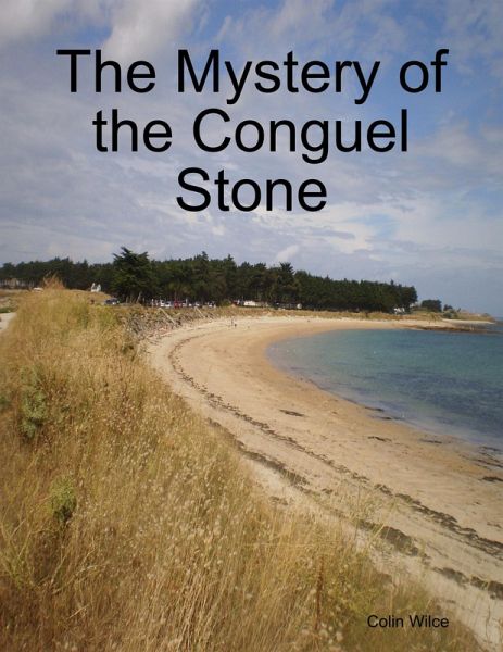 The Mystery of the Conguel Stone (eBook, ePUB) The Mystery of the Conguel Stone (eBook, ePUB)