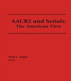 AACR2 and Serials (eBook, ePUB)