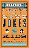 More Laugh-Out-Loud Jokes for Kids (eBook, ePUB)