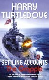 Settling Accounts: The Grapple (eBook, ePUB) Settling Accounts: The Grapple (eBook, ePUB)