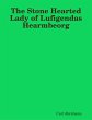 The Stone Hearted Lady of Lufigendas... - Bild 1