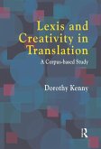 Lexis and Creativity in Translation (eBook, PDF) Lexis and Creativity in Translation (eBook, PDF)