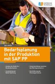 Bedarfsplanung in der Produktion mit SAP PP (eBook, ePUB)