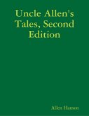 Uncle Allen's Tales, Second Edition (eBook, ePUB)