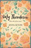 My Theodosia (eBook, ePUB) My Theodosia (eBook, ePUB)