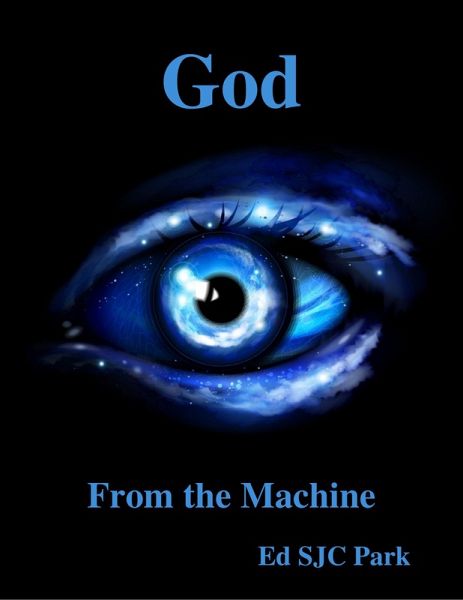 God: From the Machine (eBook, ePUB) God: From the Machine (eBook, ePUB)