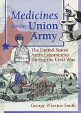 Medicines for the Union Army (eBook, PDF)