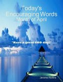 Today's Encouraging Words: Month of April (eBook, ePUB)