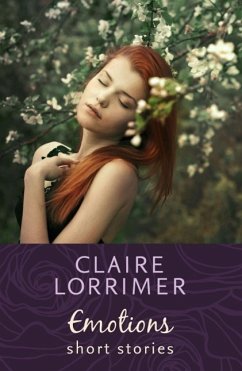 Emotions (eBook, ePUB) - Lorrimer, Claire