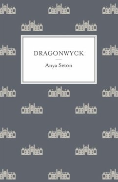 Dragonwyck (eBook, ePUB) - Seton, Anya