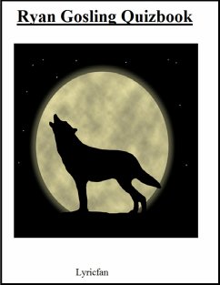 Ryan Gosling Quizbook (eBook, ePUB) Cover Ryan Gosling Quizbook (eBook, ePUB)