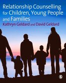 Relationship Counselling for Children, Young People and Families (eBook, PDF)