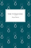 The Turquoise (eBook, ePUB) The Turquoise (eBook, ePUB)