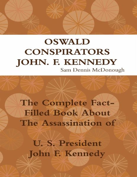 Oswald, Conspirators, John F. Kennedy (eBook, ePUB)