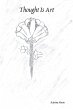 Thought Is Art (eBook, ePUB) - Bild 1