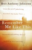 Remember Me Like This (eBook, ePUB)