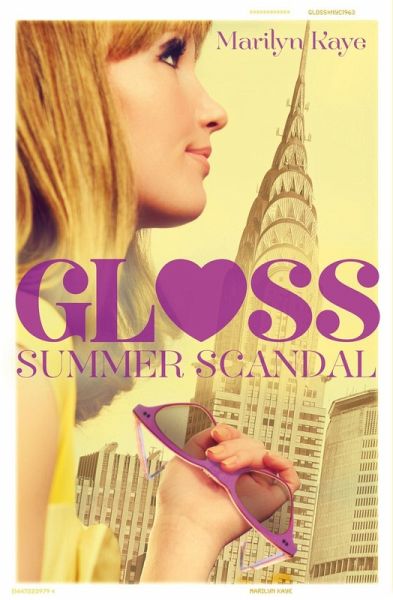 GLOSS 2: Summer Scandal (eBook, ePUB) GLOSS 2: Summer Scandal (eBook, ePUB)