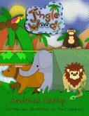 Jungle Woods: Animal Camp (eBook, ePUB)