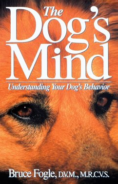 The Dog's Mind (eBook, ePUB) - Fogle, Bruce
