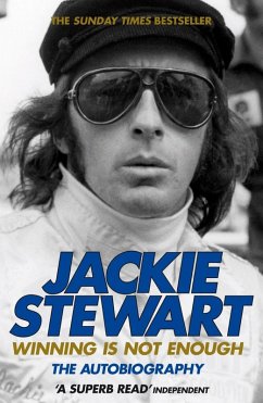 Winning Is Not Enough (eBook, ePUB) - Jackie Stewart