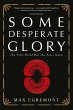 Some Desperate Glory (eBook, ePUB) - Bild 1