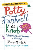 Potty, Fartwell and Knob (eBook, ePUB)