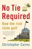 No Tie Required (eBook, ePUB) No Tie Required (eBook, ePUB)