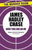 Have this One on Me (eBook, ePUB)