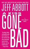 A Kiss Gone Bad (eBook, ePUB)