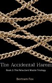 The Accidental Harem (eBook, ePUB) The Accidental Harem (eBook, ePUB)