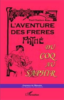 Cover L'aventure des freres Pathe (eBook, ePUB)