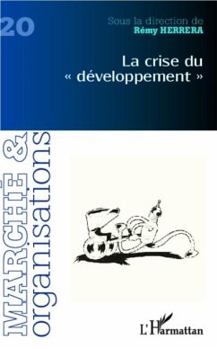 La crise du &quote;developpement&quote; (eBook, PDF) - Remy Herrera