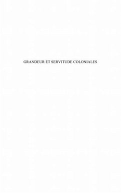 Cover Grandeur et servitude coloniales (eBook, PDF)