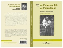 Je t'aime ma fille Je t'abandonne (eBook, PDF)