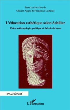 Education esthetique selon Schiller (eBook, PDF) - Olivier Agard