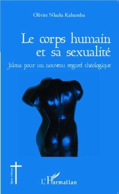Le corps humain et sa sexualite (eBook, PDF)