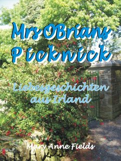 Mrs OBrians Picknick (eBook, ePUB) - Fields, Mary Anne