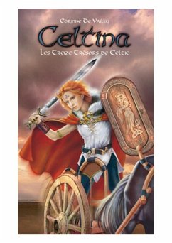 Cover Celtina 2 : Les treize tresors de Celtie (eBook, ePUB)