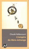 L'Empire du libre-echange (eBook, PDF)