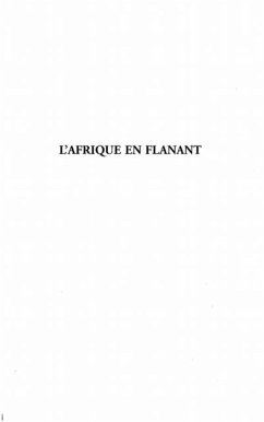 Cover L'AFRIQUE EN FLANANT (eBook, PDF)
