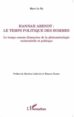 Hannah Arendt : Le temps politique des hommes (eBook, PDF)