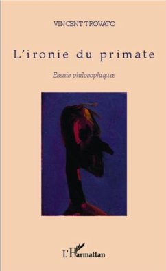 L'ironie du primate (eBook, PDF) L'ironie du primate (eBook, PDF)
