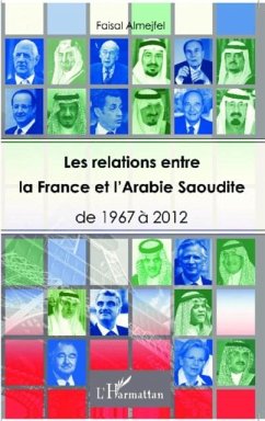Les relations entre la France et l'Arabie Saoudite (eBook, PDF)