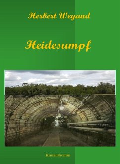 Heidesumpf (eBook, ePUB) - Weyand, Herbert