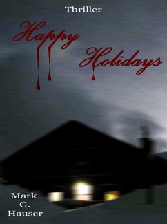 Happy Holidays (eBook, ePUB) - G. Hauser, Mark